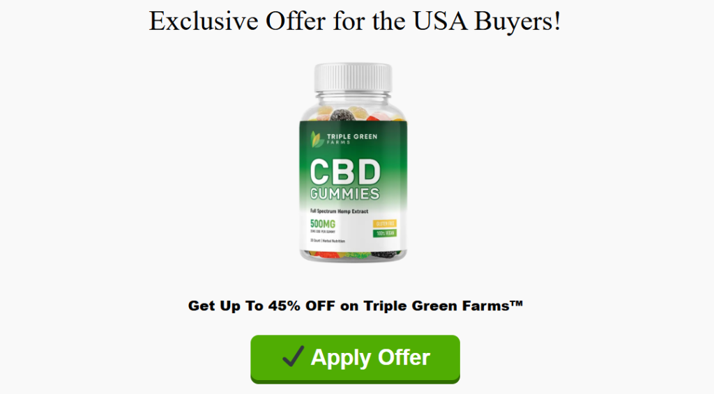 Triple Green Farms CBD Gummies Order
